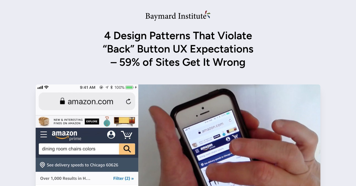 4 Design Patterns That Violate “Back” Button Expectations – 59% of Sites Get It Wrong - Articles - Baymard Institute